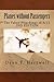 Planes without Passengers by Dean T. Hartwell