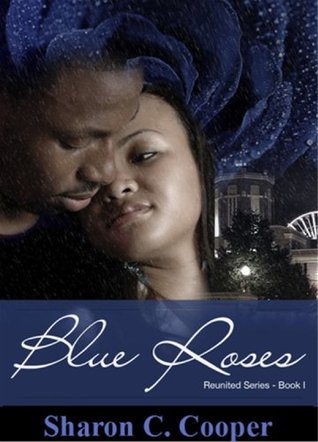 Blue Roses (Reunited Series #1)