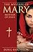 The Mystery of Mary by Doug Batchelor