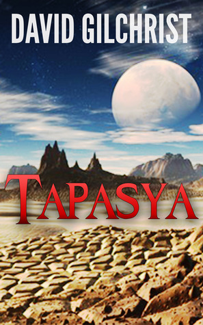 Tapasya (The Redemption of Wist, #1)