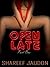 Open Late - Episode One