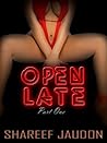 Open Late - Episode One