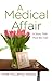A Medical Affair