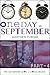 One Day in September: Part-4 (Six-Part Prequel to TICK to the TOCK)