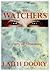 THE WATCHERS: a story of ob...