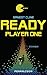 Ready Player One (Ready Player One, #1)