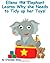 Ellena the Elephant Learns why she needs to Tidy up her Toys!