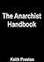 The Anarchist Handbook