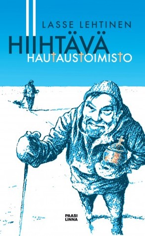 Hiihtävä hautaustoimisto (Hardcover)