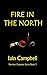 Fire In the North: Norman Conquest Series Book 3