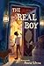 The Real Boy: A Middle Grade Fantasy for Children (Ages 8-12) About a Magical Island and Wizards