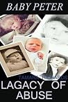 Baby Peter LEGACY...