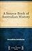 A Source Book of Australian History