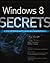 Windows 8 Secrets