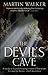 The Devil's Cave by Martin  Walker