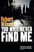 You Will Never Find Me (Charlie Boxer, #2)