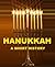Hanukkah - A Short History
