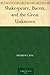 Shakespeare, Bacon, and the Great Unknown