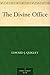 The Divine Office: A Study ...