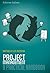 Project Management - A Practical Handbook - Italian Edition