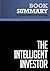 Summary: The Intelligent Investor: Review and Analysis of Graham's Book