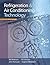 Refrigeration and Air Conditioning Technology