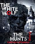 The White Wolf: The Hunts I