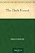 The Dark Forest by Hugh Walpole