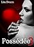 Possédée, Vol.3
