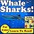Children's Book: "Whale Sharks! Learn About Whale Sharks While Learning To Read - Whale Shark Photos And Facts Make It Easy!" (Over 45+ Photos of Whale Sharks)