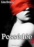Possédée, Vol.4