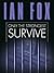 Only the Strongest Survive by Ian Fox