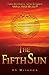 The Fifth Sun
