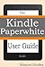 Kindle Paperwhite User Guid...