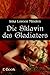 Die Sklavin des Gladiators