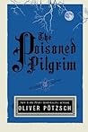 The Poisoned Pilgrim