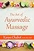 The Art of Ayurvedic Massage