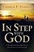 In Step With God: Understanding His Ways and Plans for Your Life