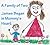 A Family of Two: James Began in Mommy's Heart: single mom books (The Happy Family Children's Book Collection 3)