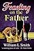 Feasting on the Father by William L. Smith