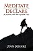 Meditate & Declare (A Journey with the Apostle Paul)