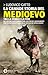 La grande storia del Medioevo