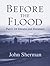 Before the Flood: Of Dreams and Dreamers