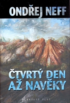 Čtvrtý den až navěky (Hardcover)