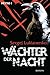 Wächter der Nacht by Sergei Lukyanenko