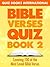 Bible Verses Quiz Book 2