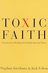 Toxic Faith: Expe...