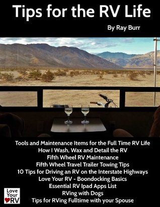 Tips for the RV Life (Kindle Edition)