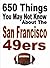 650 Things You May Not Know About The San Francisco 49ers