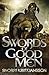 Swords of Good Men (The Valhalla Saga, #1)